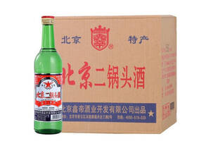 56度鑫帝北京二锅头酒大二绿瓶500mlx12瓶整箱价格？